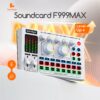 Sound Card F999MAX,,, Karaoke & Live suara mantap